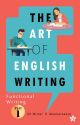 The Art of English Writing Functional writing 1st